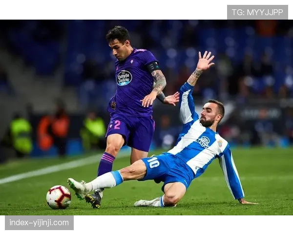 西班牙人塞尔塔等队主张不利判罚 误判影响范围覆盖联赛多支球队